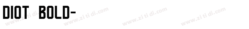 diot　bold字体转换